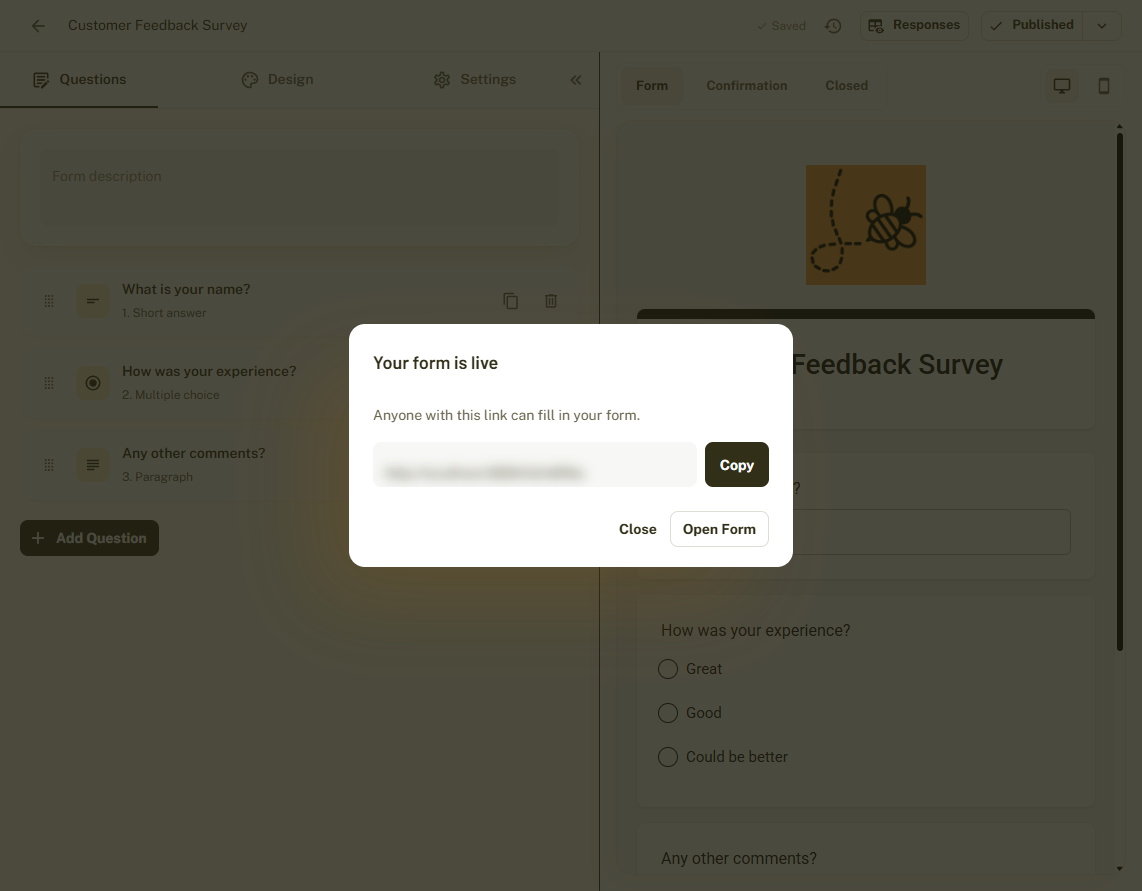The Your form is live window